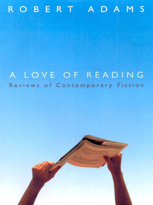 Title details for A Love of Reading by Robert Adams - Available